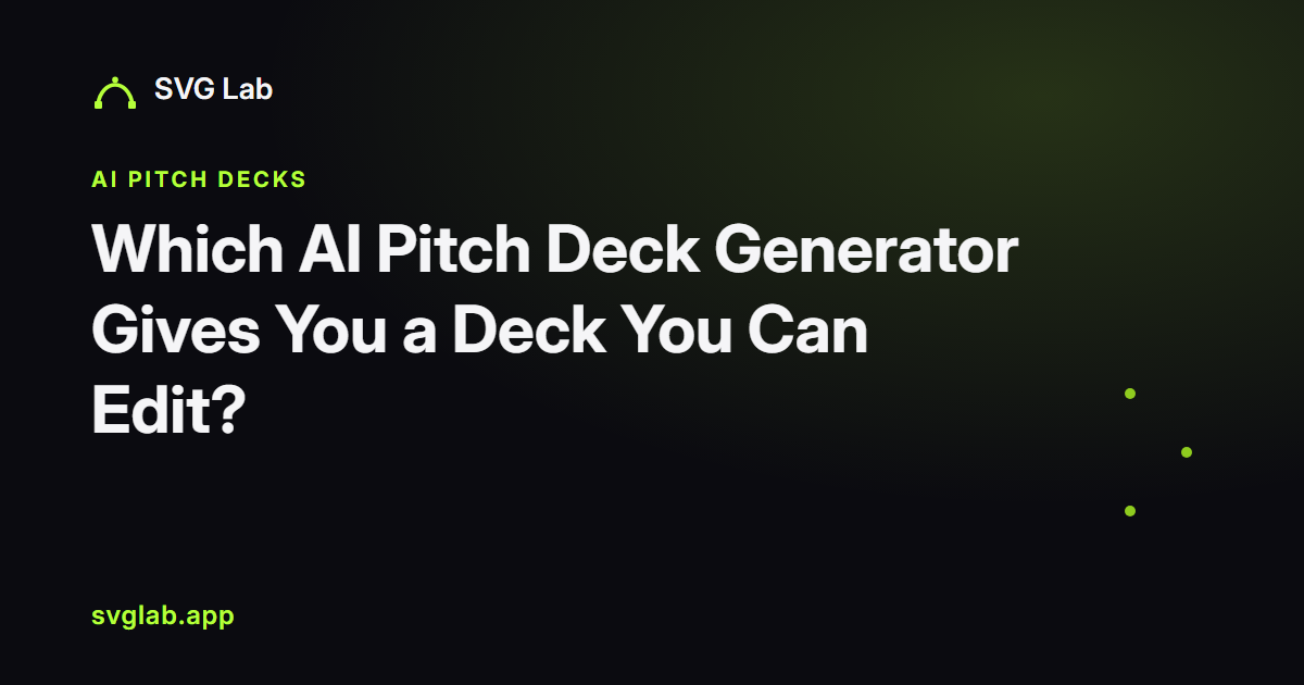 AI Pitch Deck Generator With PowerPoint Export - SVG Lab