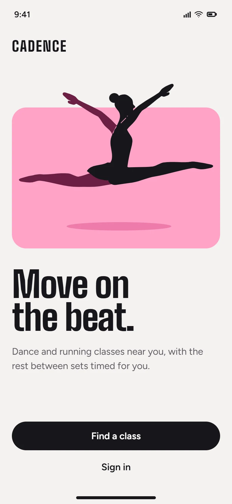 Cadence welcome screen: a dancer mid-leap over a pink panel, and the headline Move on the beat.